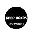 DEEP BONDS（個別スタンプ：6）