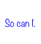 英語で返事をしてみよう！英語相槌40選！（個別スタンプ：19）