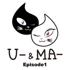 U-＆MA- Episode1
