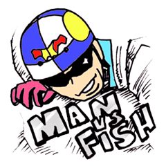 [LINEスタンプ] MAN VS FISH